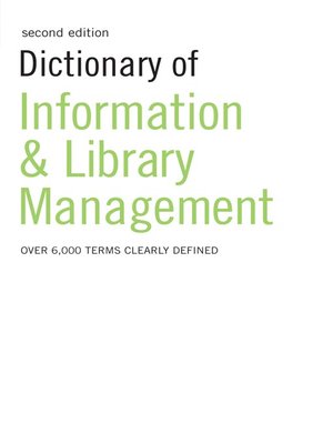 cover image of Dictionary of Information and Library Management